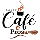Rádio Café e Prosa
